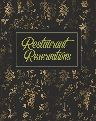 Restaurant Reservations: Restaurant Reservation Book With Space For Names And Contact Information