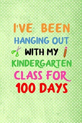 i've been hanging out with my kindergarten class for 100 days: 100 days of school activities ideas, 100th day of school book celebration ideas