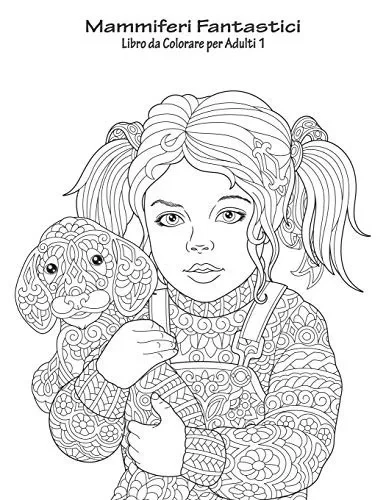 Mammiferi Fantastici Libro da Colorare per Adulti 1 (Italian Edition)