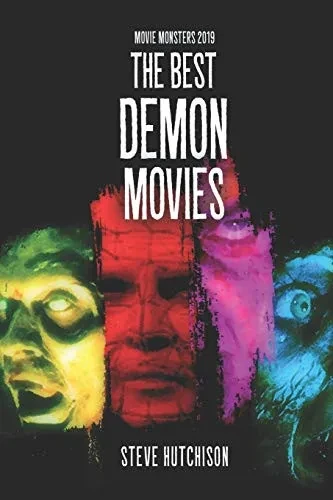 The Best Demon Movies (Movie Monsters 2019 (B&W))