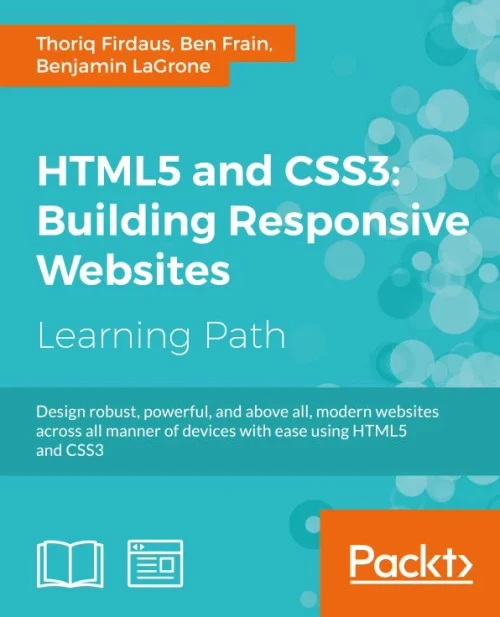 HTML5 and CSS3: Building Responsive Websites