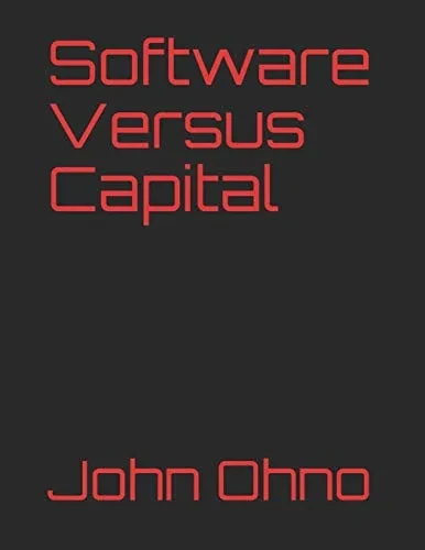 Software Versus Capital