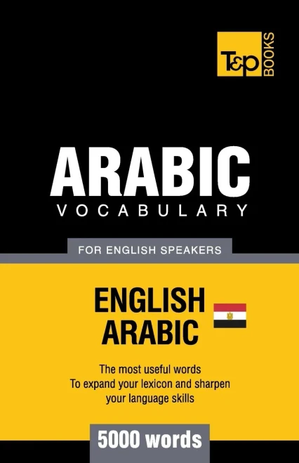Egyptian Arabic vocabulary for English speakers - 5000 words (American English Collection)