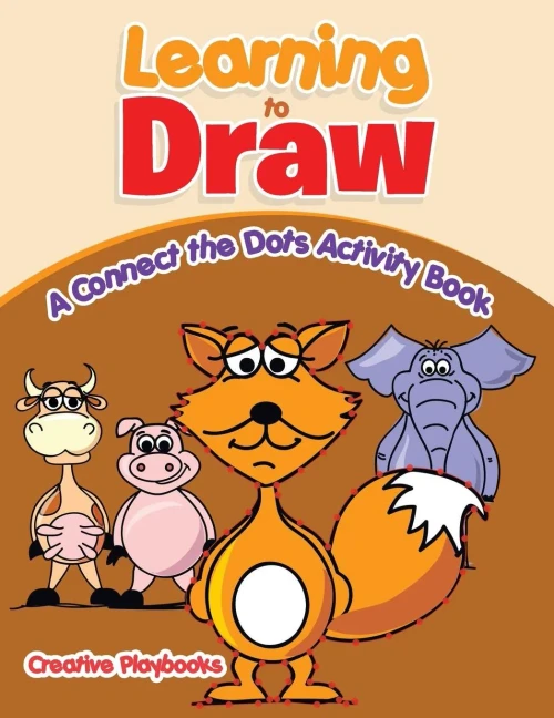 Learning to Draw: A Connect the Dots Activity Book