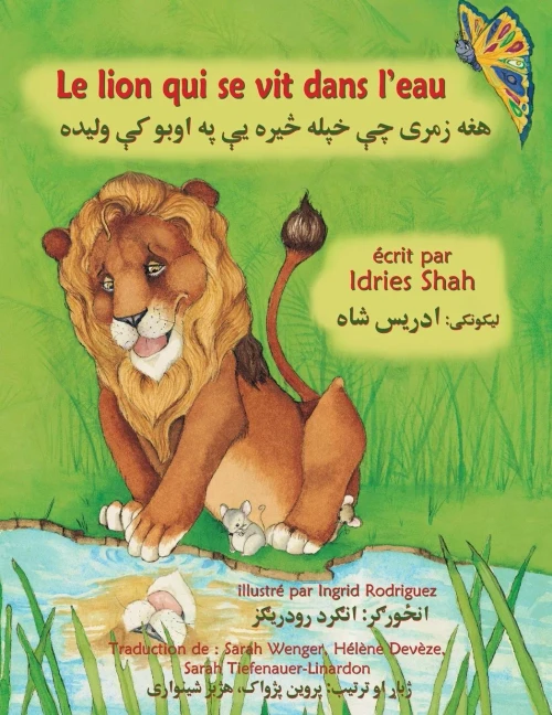 Le Lion qui se vit dans l'eau: Edition français-pachto (Histoires-enseignement) (French Edition)