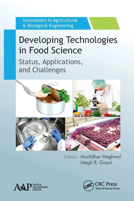 Developing Technologies in Food Science (Innovations in Agricultural & Biological Engineering)