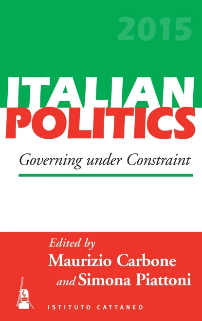 Governing Under Constraint (Italian Politics, 31)