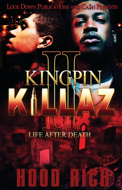 Kingpin Killaz 2: Life After Death