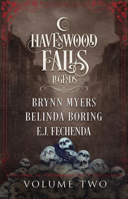 Legends of Havenwood Falls Volume Two (Legends of Havenwood Falls Collections)