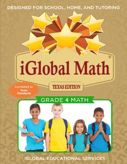 iGlobal Math, Grade 4 Texas Edition: Power Practice for School, Home, and Tutoring (STAAR Beat Series)