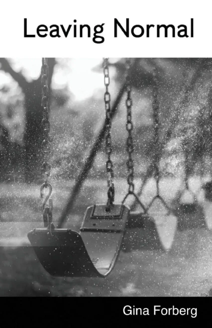 Leaving Normal (New Women's Voices)