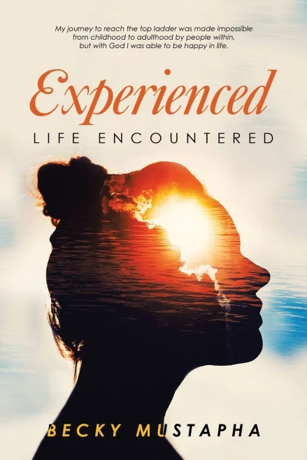 Experienced: Life Encountered