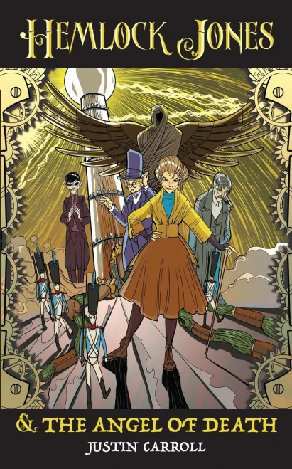 Hemlock Jones & The Angel of Death (Hemlock Jones Chronicles)