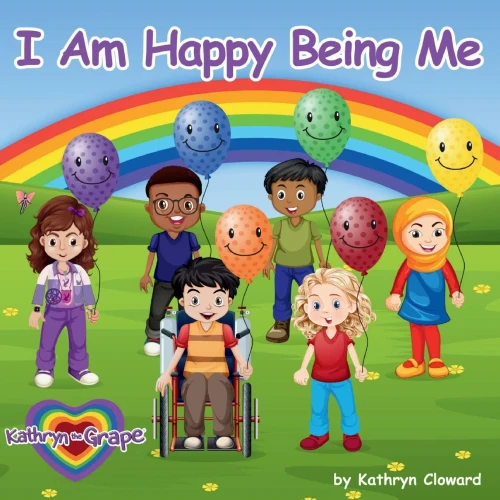 I Am Happy Being Me (Kathryn the Grape Let's Read Together Series)