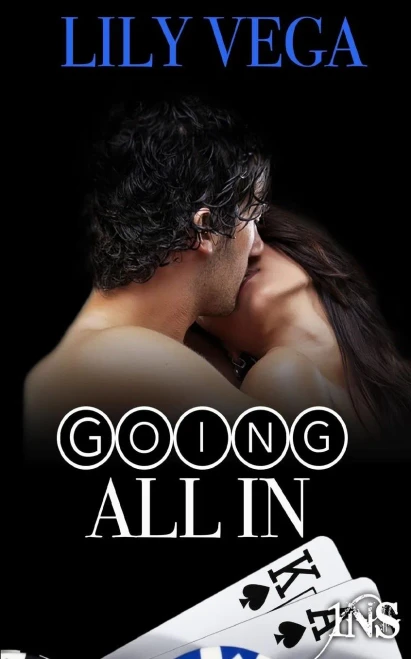 Going All In (1Night Stand)