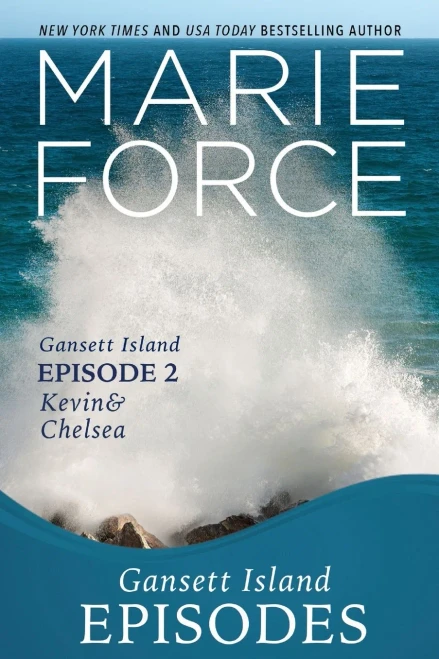 Gansett Island Episode 2: Kevin & Chelsea (Gansett Island Series)
