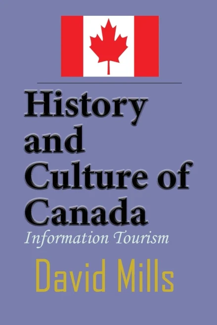 History and Culture of Canada: Information Tourism