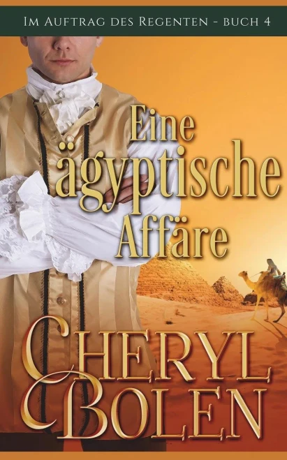Eine agyptische Affare (Im Auftrag des Regenten, Buch 4) (German Edition)