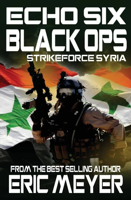 Echo Six: Black Ops 5 - Strikeforce Syria