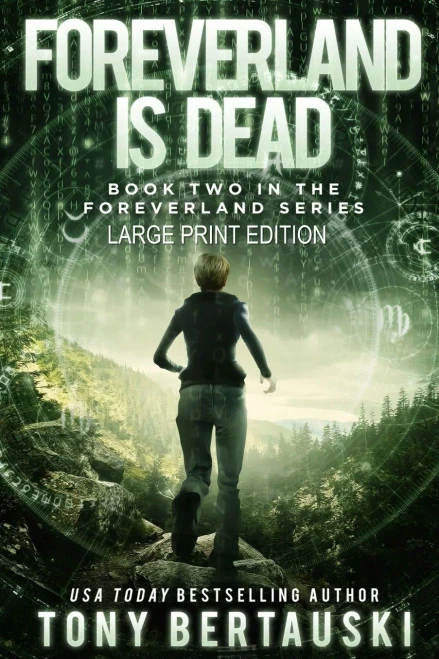 Foreverland is Dead (Large Print Edition): A Science Fiction Thriller (2)