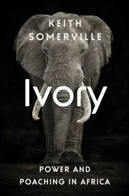 Ivory: Power and Poaching in Africa