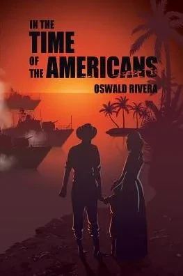 In the Time of the Americans