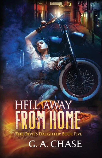 Hell Away from Home (The Devil's Daughter)