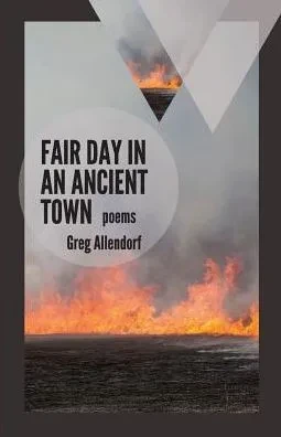 Fair Day in an Ancient Town: Poems (Mineral Point Poetry Series)