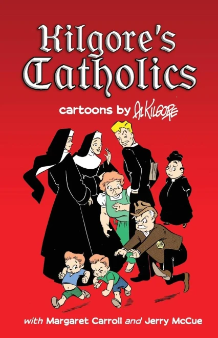 Kilgore's Catholics