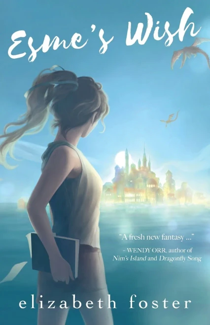 Esme's Wish (1) (Esme Trilogy)
