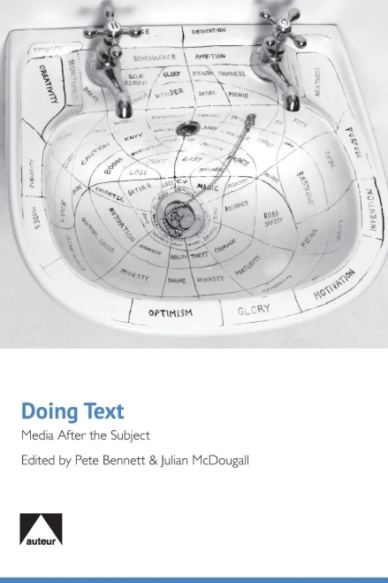 Doing Text: Media After the Subject