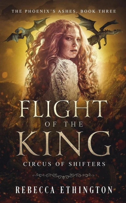 Flight of the King (Exiled World: The Phoenix's Ashes)
