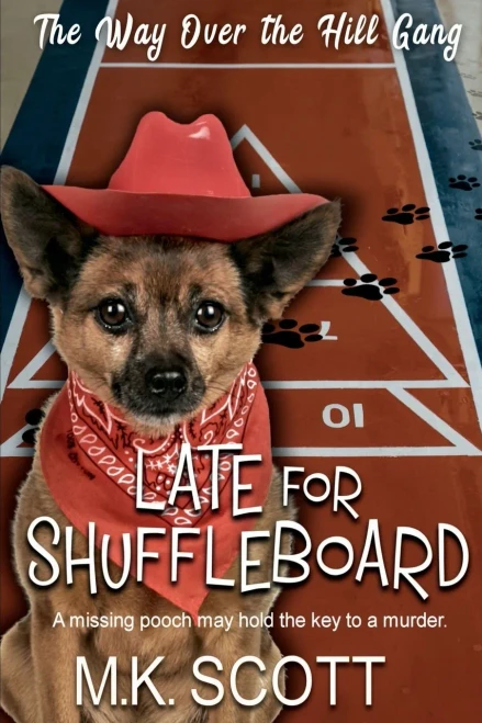 Late For Shuffleboard (The Way Over The Hill Gang)