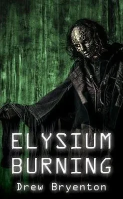 Elysium Burning (1) (Alter Inferno Complex)