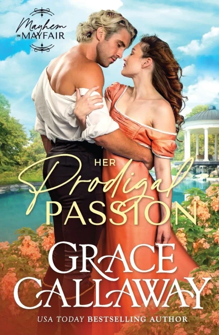 Her Prodigal Passion (Mayhem in Mayfair)