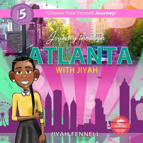 Journey through Atlanta with Jiyah (Fennell Adventures)