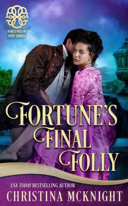 Fortune's Final Folly (Fortunes of Fate)