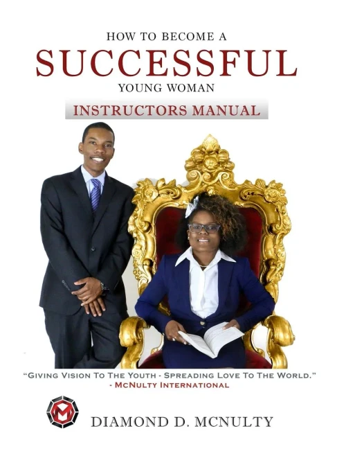 How To Become A Successful Young Woman - Instructor's Manual: Taking Over The World (Young & Successful)