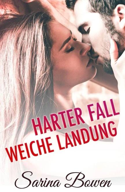Harter Fall Weiche Landung (Die Gravity Reihe) (Volume 2) (German Edition)