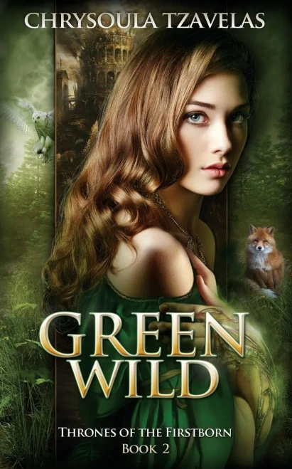 Green Wild (Thrones of the Firstborn)