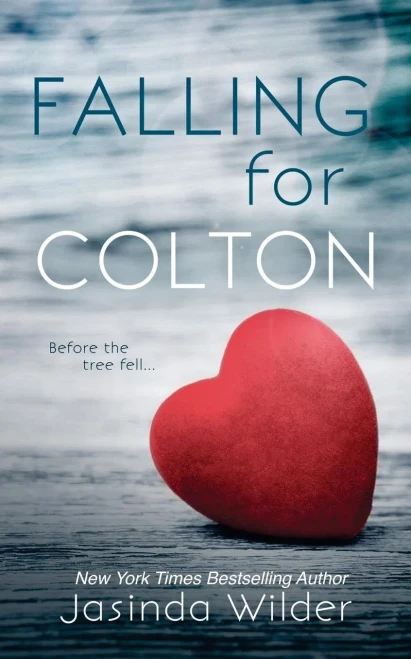 Falling for Colton (The Falling Series)