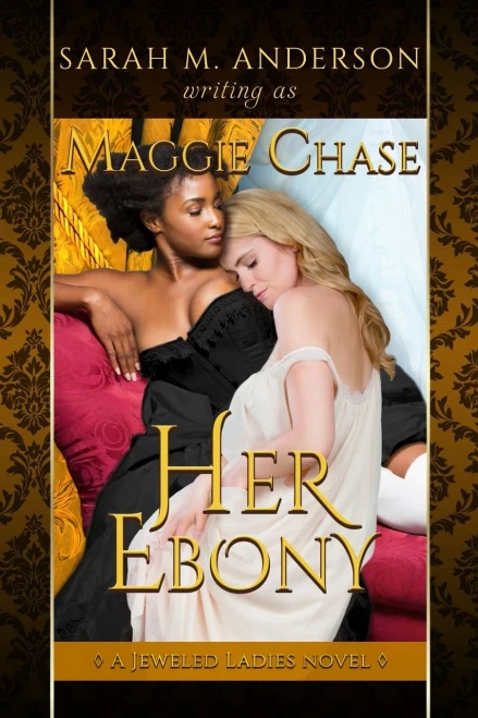 Her Ebony: A Historical Western Lesbian Story (The Jeweled Ladies)