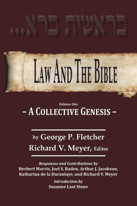 Law And The Bible: A Collective Genesis
