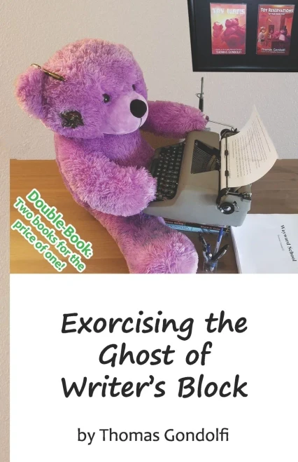 Exorcising the Ghost of Writer's Block / To Outline or Not to Outline (TANSTAAFL Press on Writing)