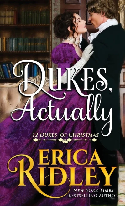 Dukes, Actually (12 Dukes of Christmas)