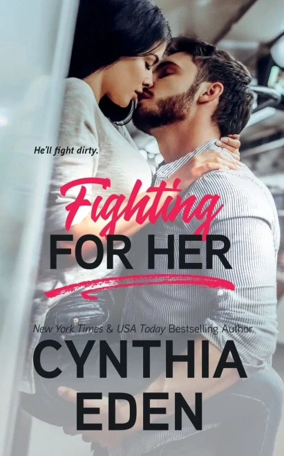 Fighting For Her (Wilde Ways)