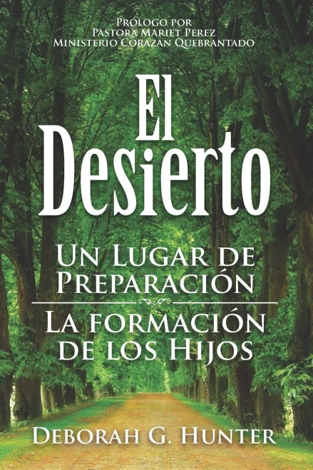 El Desierto (Spanish Edition)