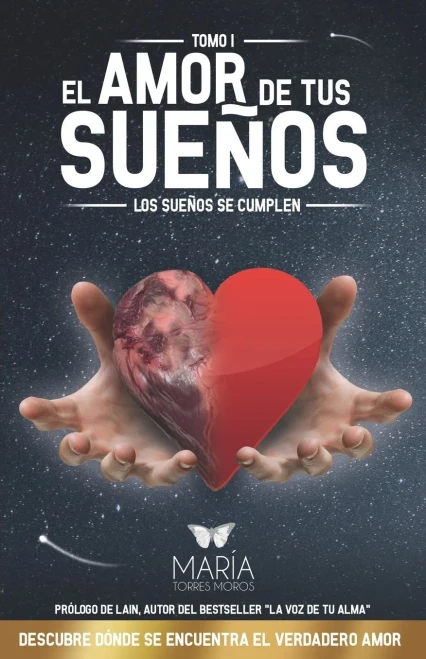 EL AMOR DE TUS SUEÑOS: Los sueños se cumplen (Spanish Edition)