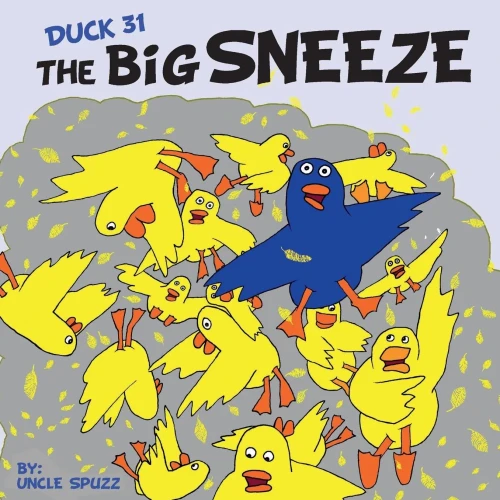Duck 31 The Big Sneeze