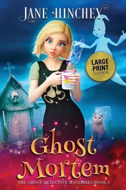 Ghost Mortem - Large Print Edition (Ghost Detective Mysteries)